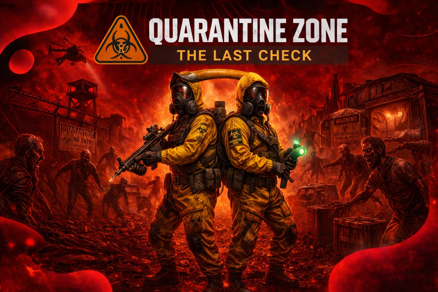 Quarantine Zone The Last Check